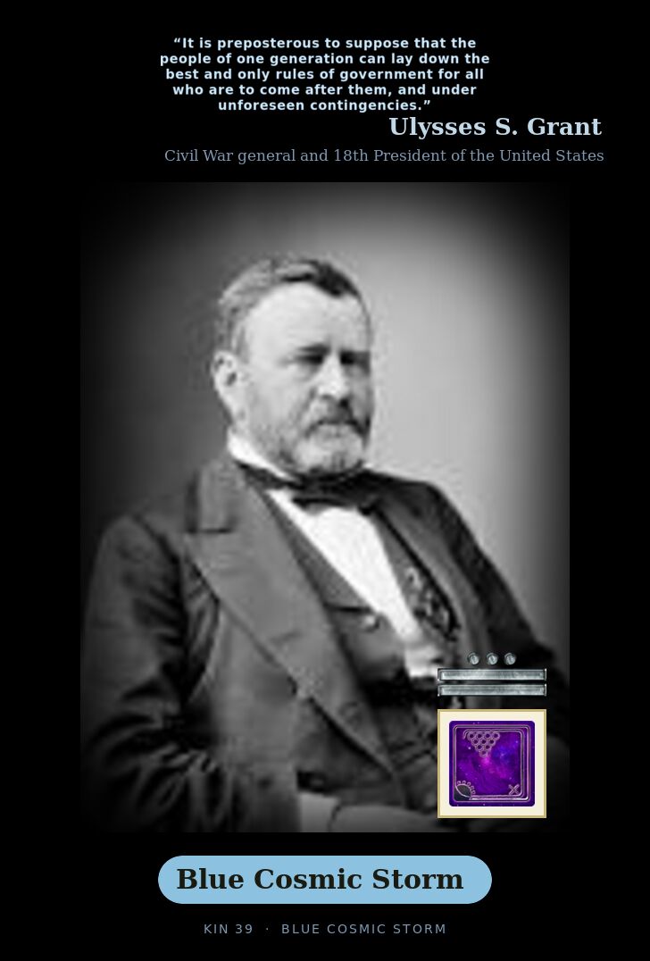 Ulysses S. Grant · Blue Cosmic Storm