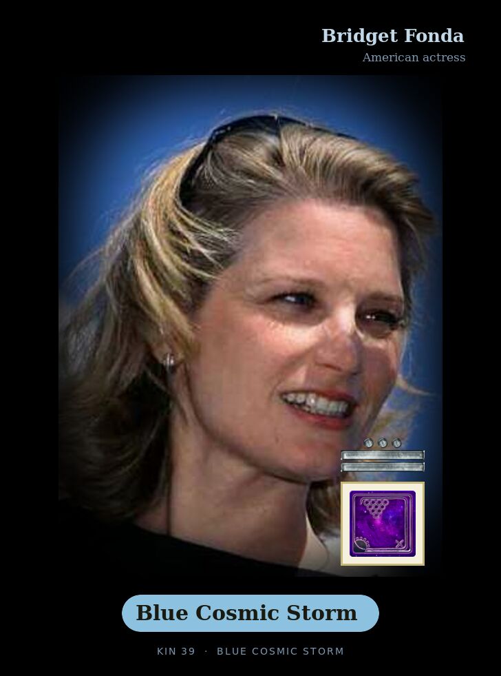 Bridget Fonda · Blue Cosmic Storm