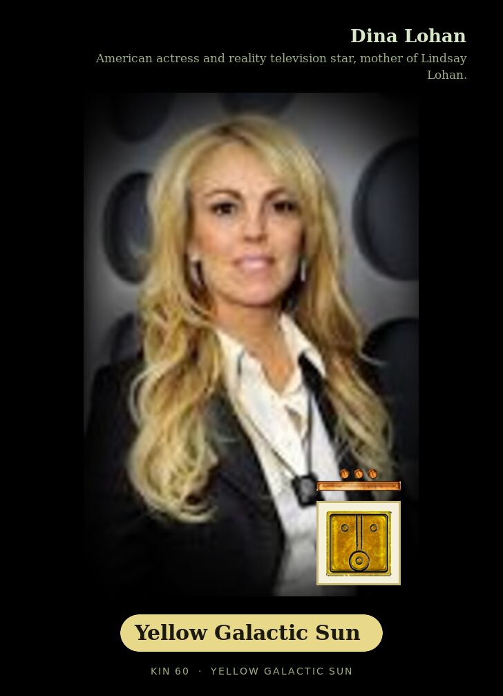 Dina Lohan · Yellow Galactic Sun